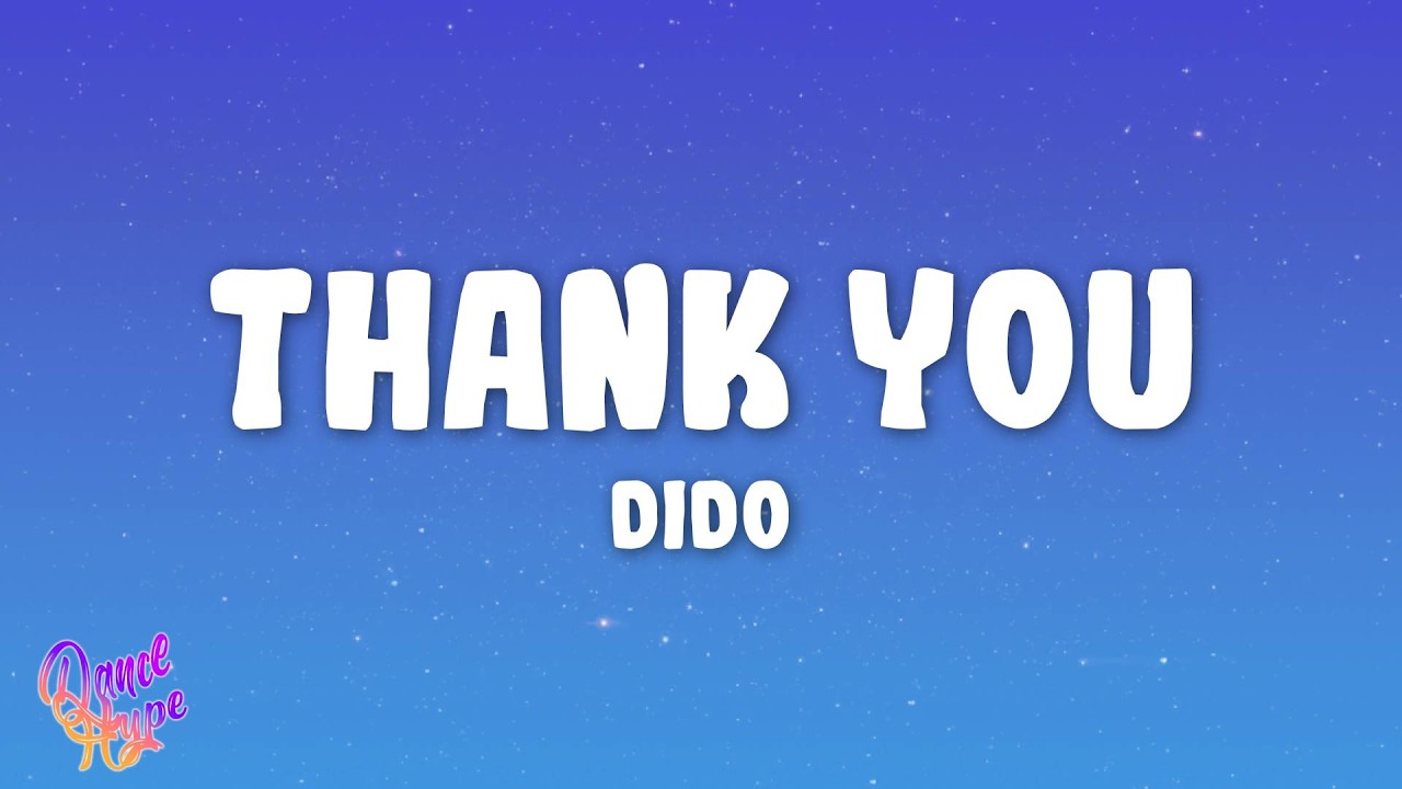 Dido - Thank You