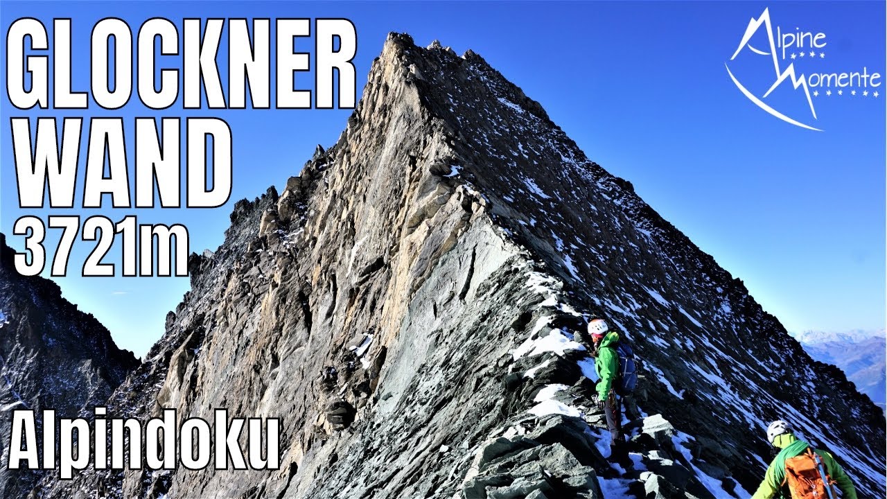 Glocknerwand 3721m am Großglockner | Hoffmannspitze mit allen Infos | Shoutout Stüdlhütte