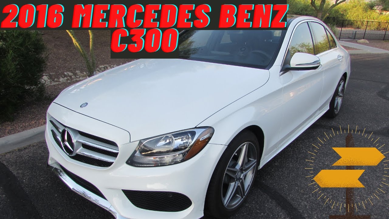 The 2016 Mercedes-Benz C300 | The Most Reliable Luxury Sedan Ever With The Coolest Features