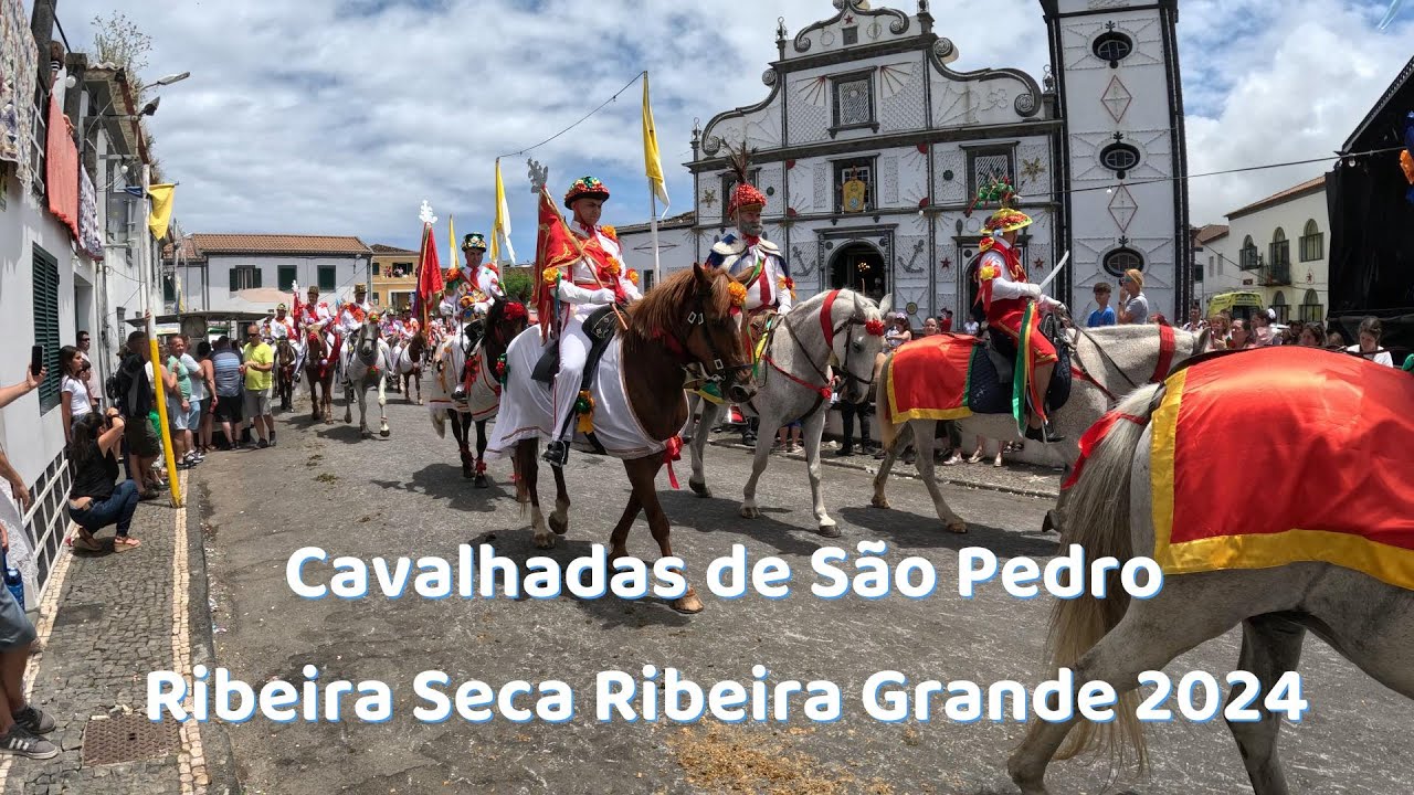 Tradicionais Cavalhadas de São Pedro Ribeira Seca Ribeira Grande 29 06 2024