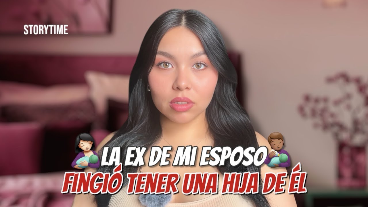 LA EX DE MI NOVIO FINGIÓ TENER UNA HIJA DE EL PARA QUE REGRESARA CON ELLA ||  Storytime