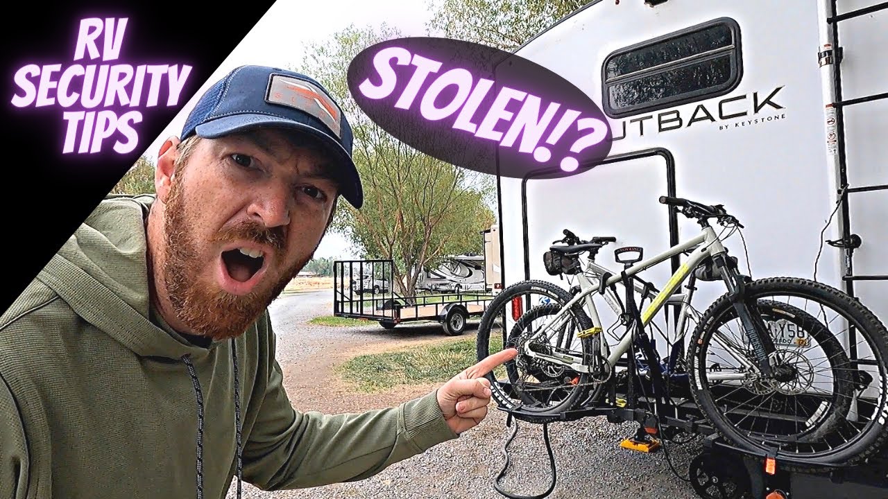 Stolen Bikes!? RV Security TIPS & Don't Be A Victim