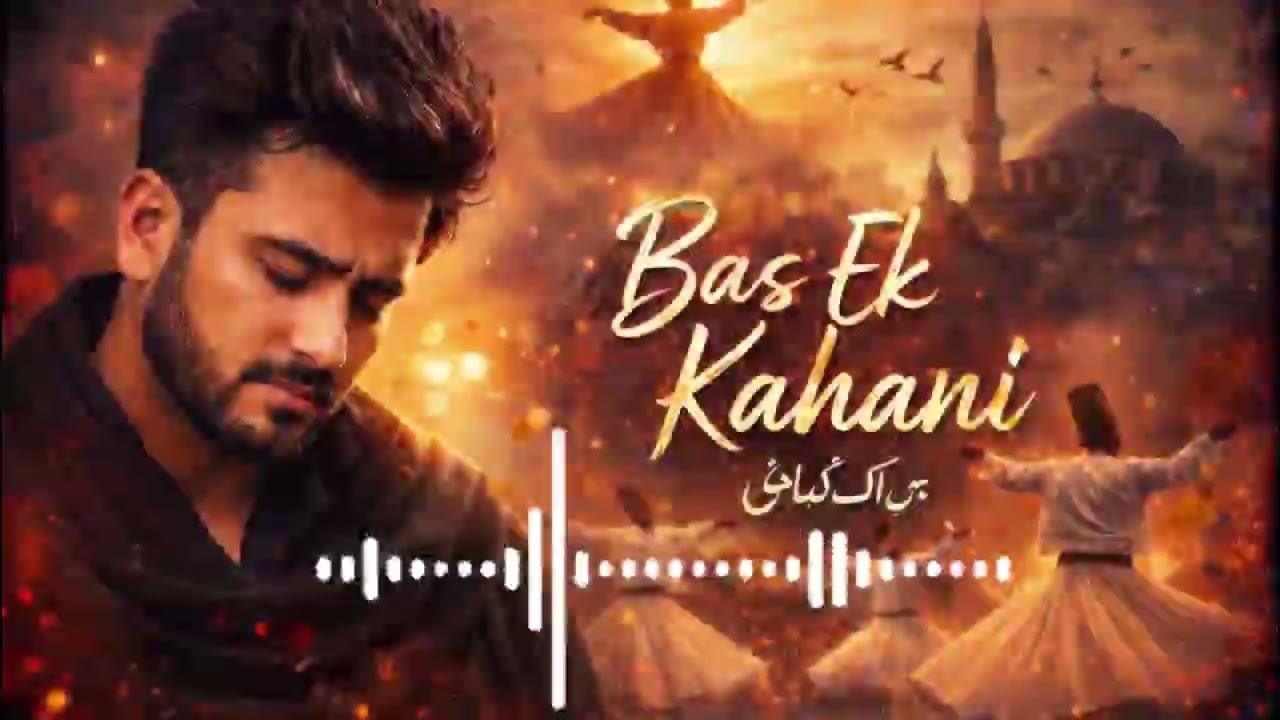 Bas Ek Kahani | Sad Sufi Romantic Song | FlowBeats Production | new song 2026