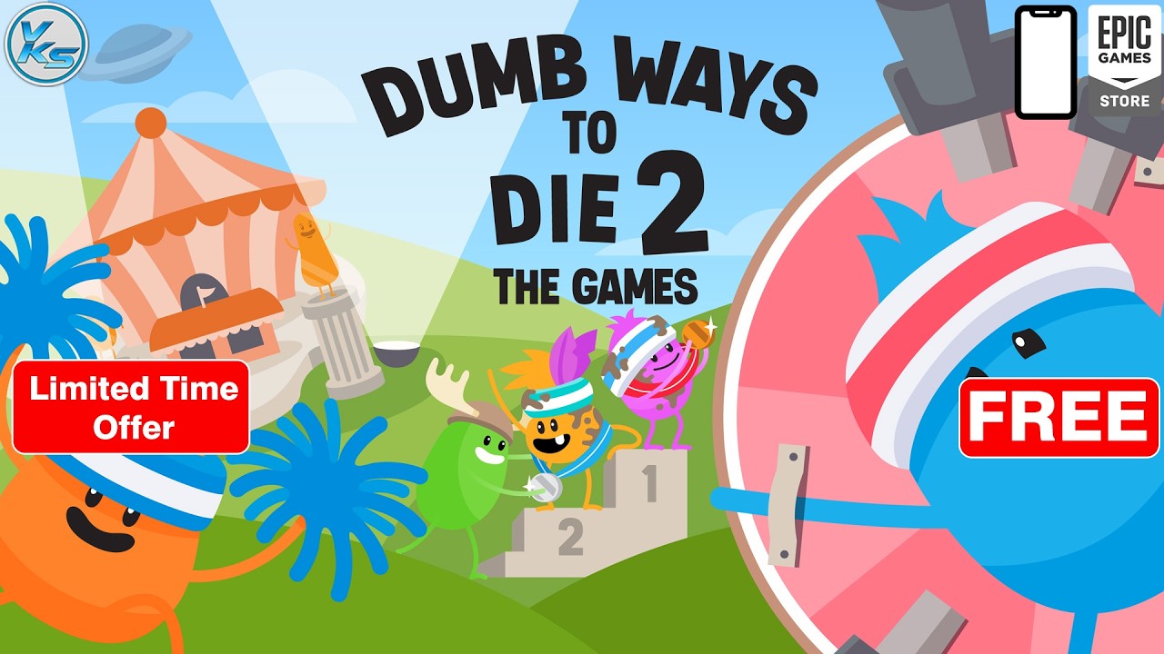 🔥 Dumb Ways to Die 2: The Games Free on Epic Games Store (ANDROID/IOS) | Dumb Ways to Die 2 FREE NOW