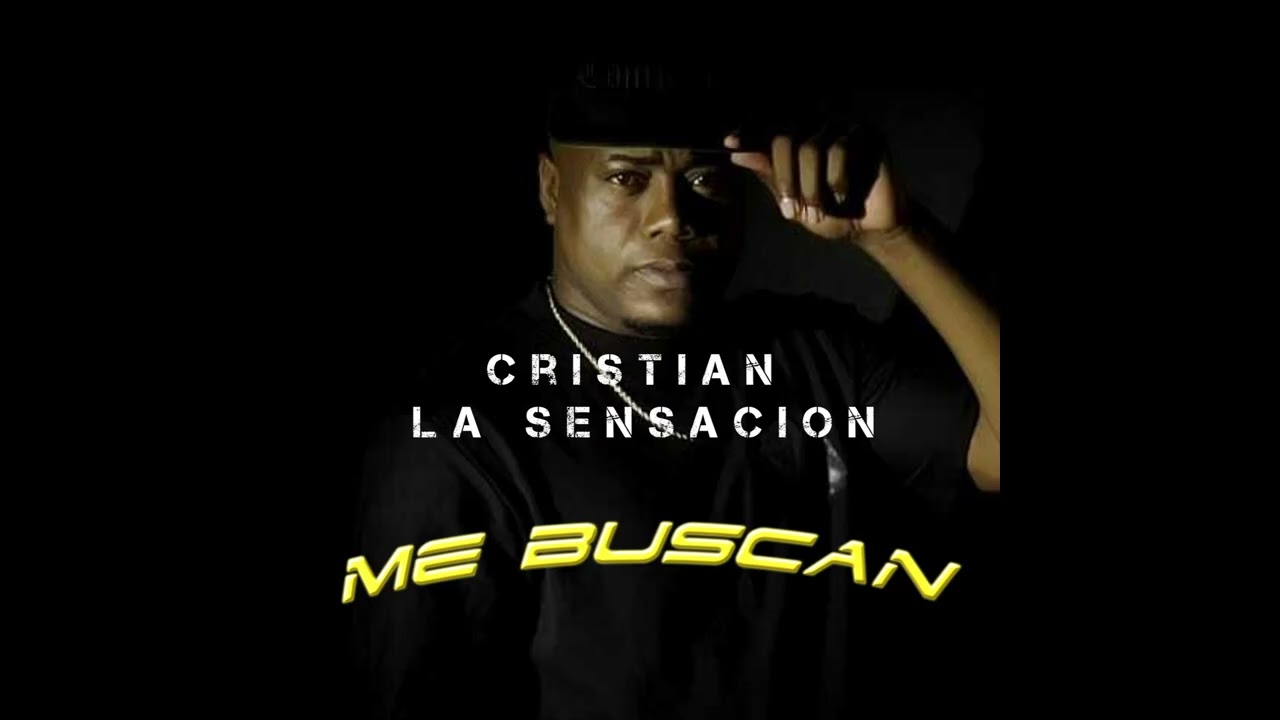 Me buscan - Cristian La Sensación ( Audio oficial )