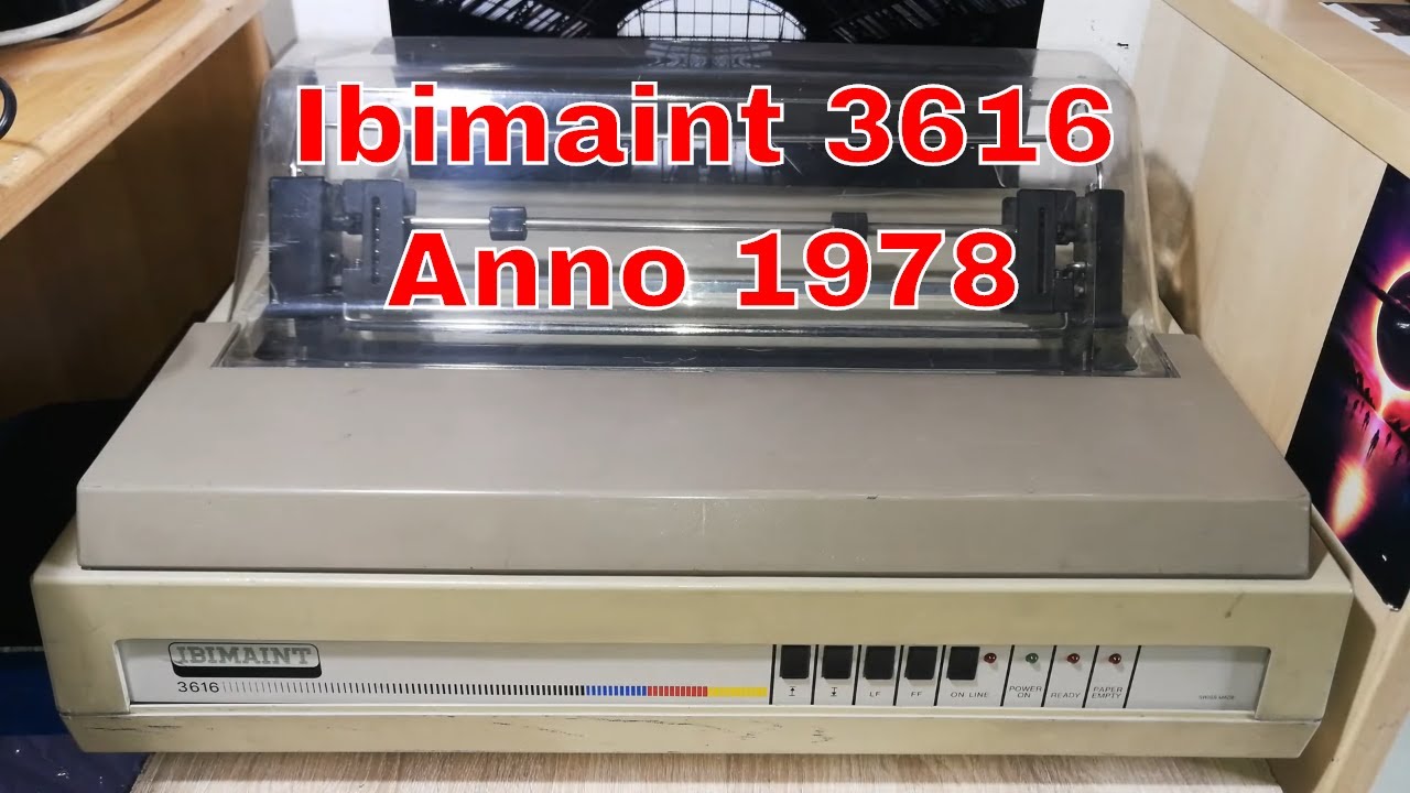 Ibimaint 3616 • La Stampante più vecchia che ho [1978]