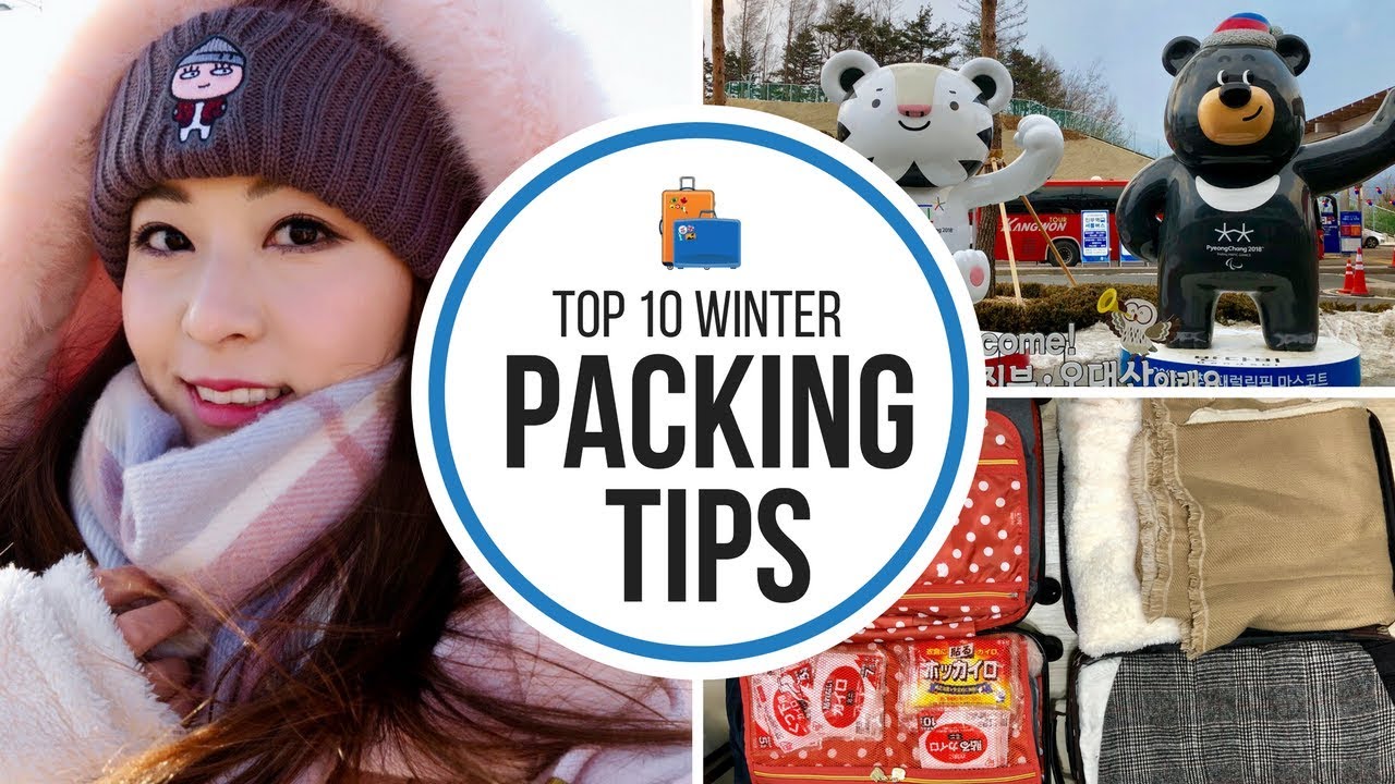 Top 10 Winter Travel Packing Tips - PyeongChang Olympics Pack With Me | TRAVEL TIPS