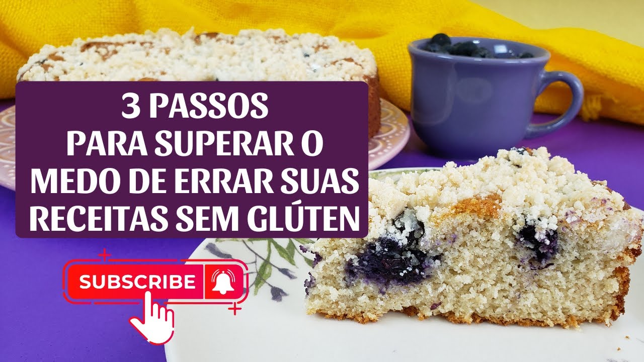 Supere o medo de fazer receitas sem glúten e sem leite em 3 passos simples