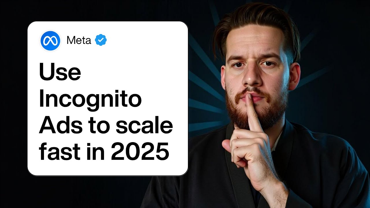 The Secret to Scaling on Meta in 2025: Incognito Ads