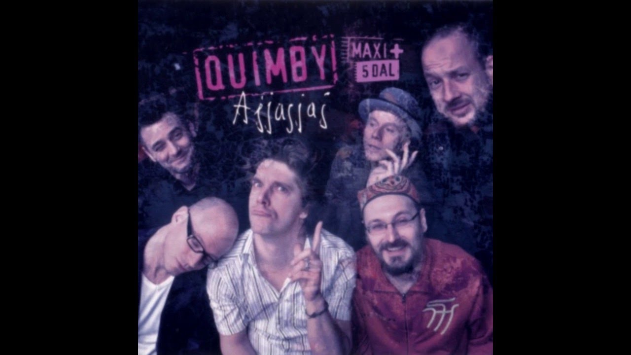 Quimby &ndash; Ajjajjaj