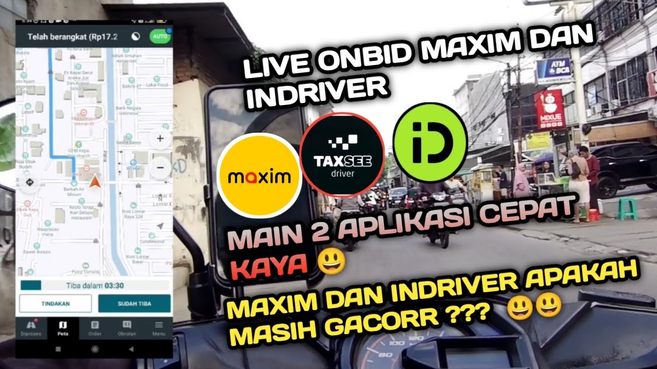 live on bid cari orderan Maxim dan indriver pagi hari daerah Tangerang jakarta | order semakin susah