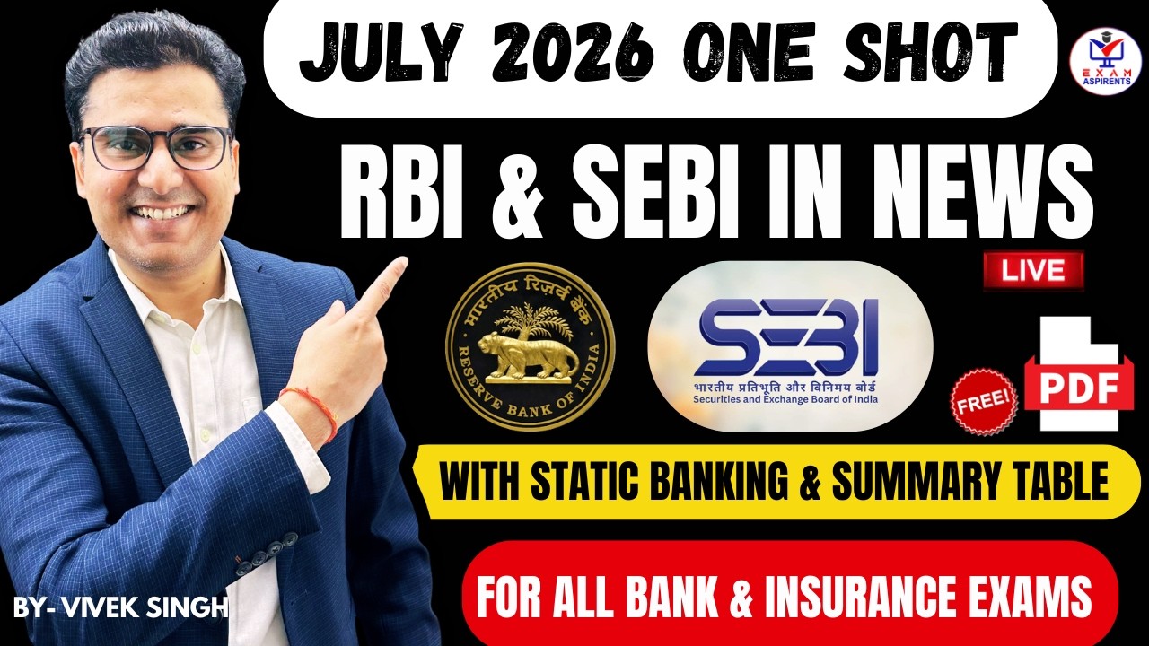 RBI & SEBI in News 2026| Banking & Financial Current Affairs JULY 2026 | ONE SHOT | Vivek Singh