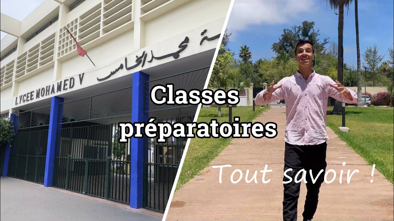 Venez découvrir les classes préparatoires 🎓 كل ما يتعلق بالأقسام التحضيرية