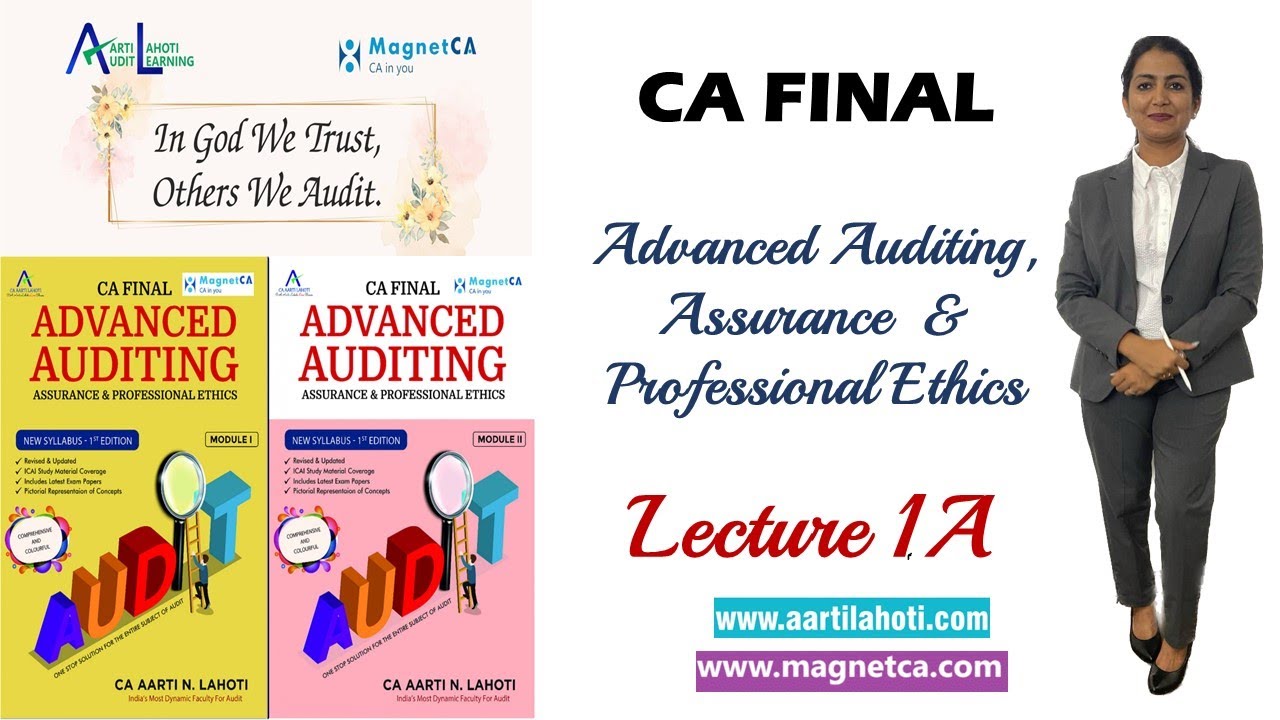 CA Final Audit - Live Demo Class - New Syllabus - Lecture 1A - CA Aarti N. Lahoti