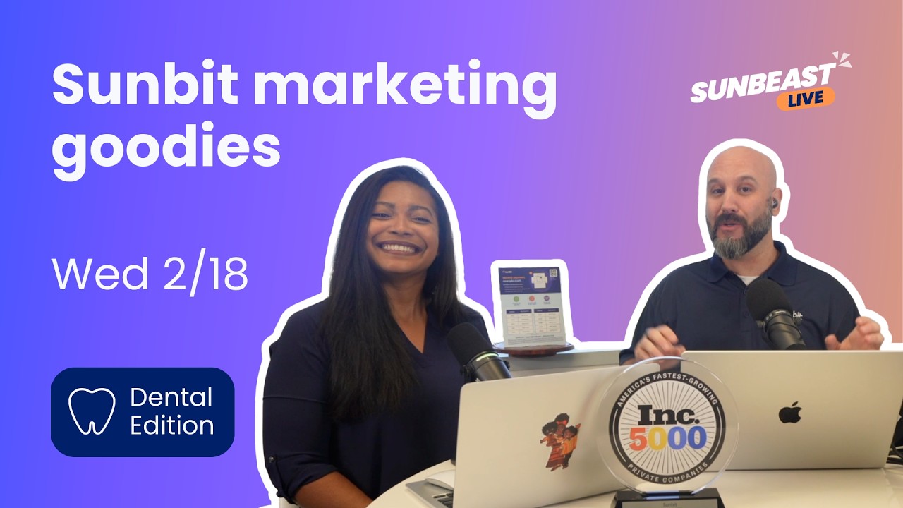Dental: Sunbit Marketing Goodies (2/18/26)