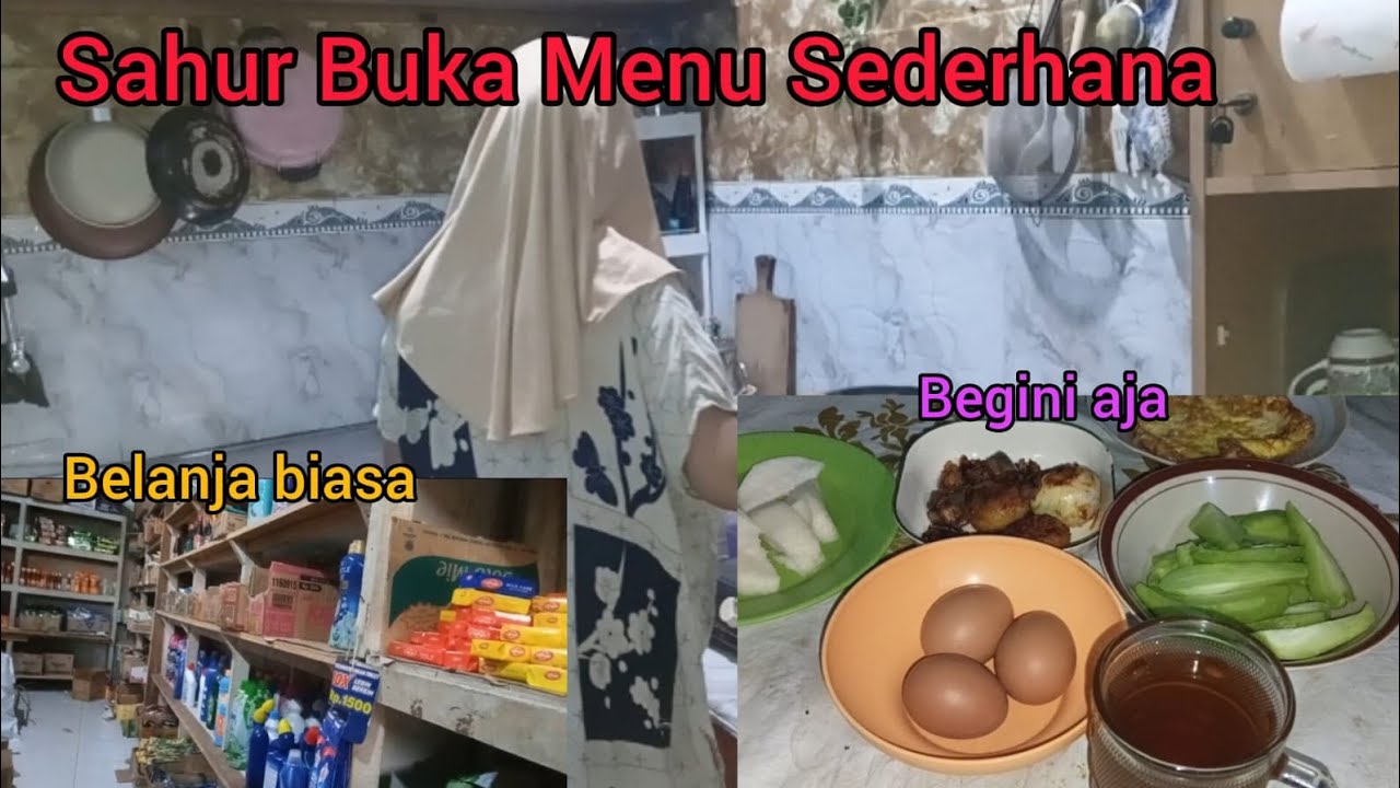 Daily Vlog//Sahur Buka Menu Sederhana//Belanja Di Warung Kelontong 