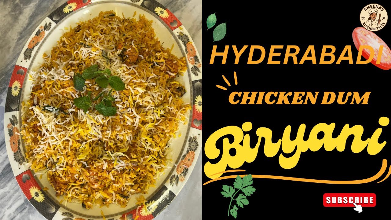 HYDERABADI CHICKEN DUM BIRYANI | Nizams Style Authentic Biryani Recipe | Full Dum Method