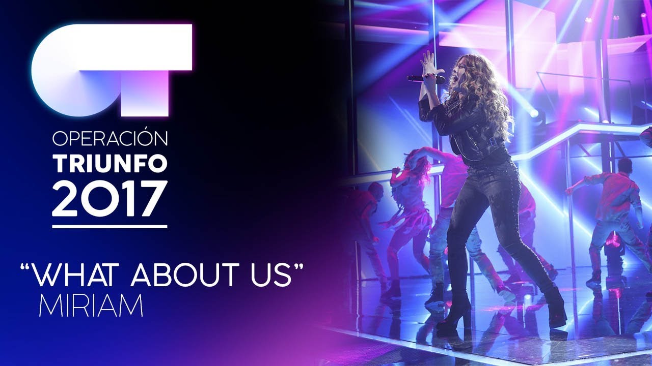 WHAT ABOUT US - Miriam | OT 2017 | Gala 11