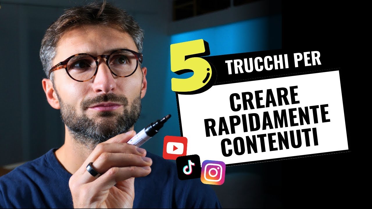 5 trucchi per SEMPLIFICARE la CREAZIONE di CONTENUTI