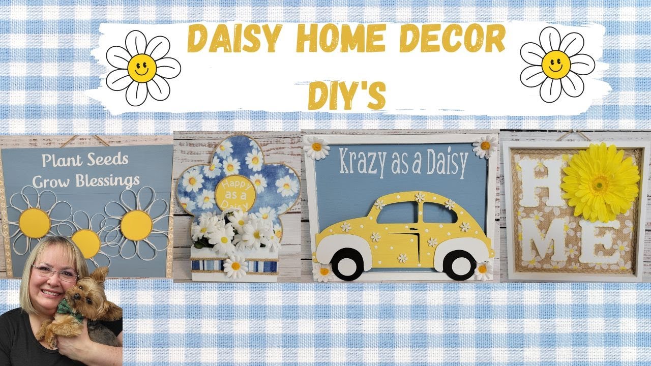 DAISY HOME DECOR DIY'S/BUDGET FRIENDLY HOME DECOR