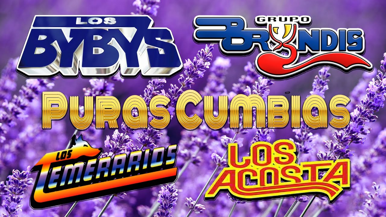 LOS TEMERARIOS, LOS ACOSTA, BRYNDIS, BYBYS SUS MEJORES ÉXITOS 🎷 40 RECUERDOS DEL AYER [ CUMBIA ]