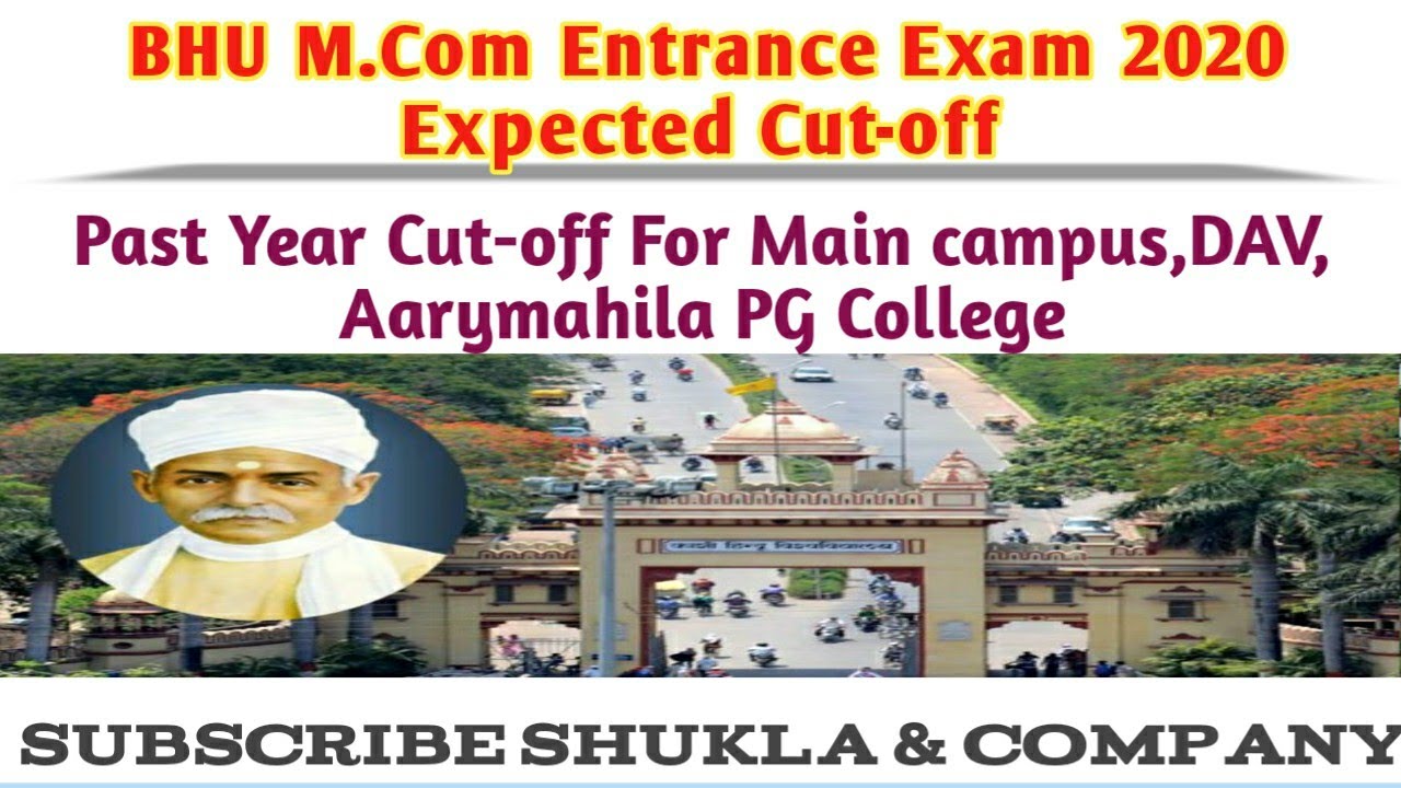 BHU M.com Entrance Cut off #BHU #M.com #entrance #cutoff #EXAM2020