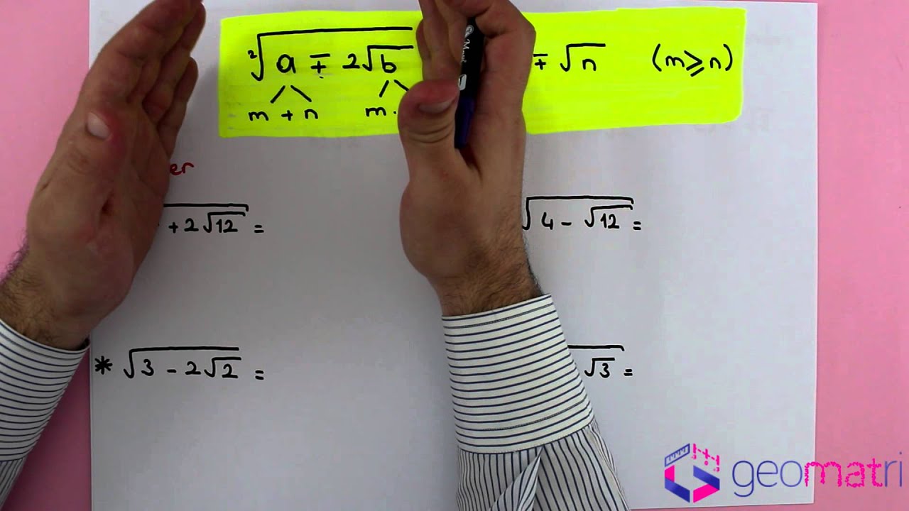 Köklü Sayılar 5 ► İç İçe Kökler - Konu Anlatımı ve Soru Çözümleri