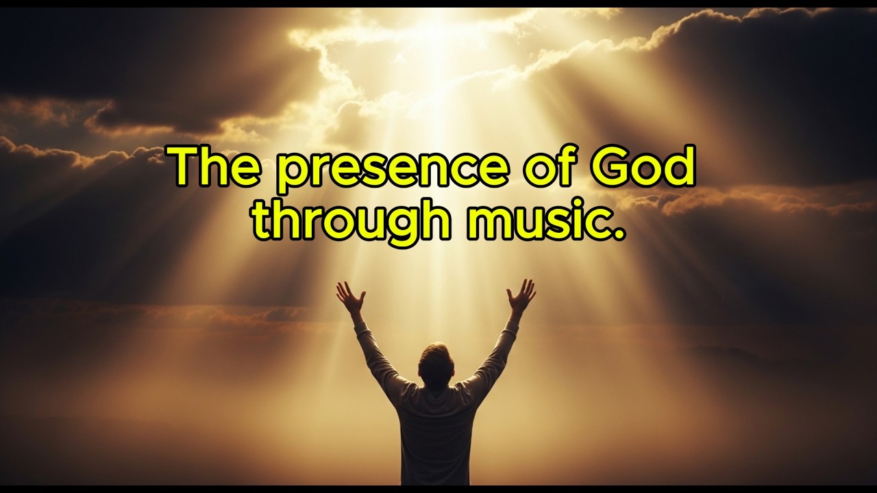 The presence of God through music.
