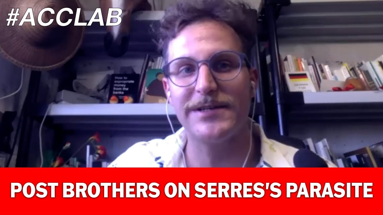 Post Brothers On Serres's Parasite