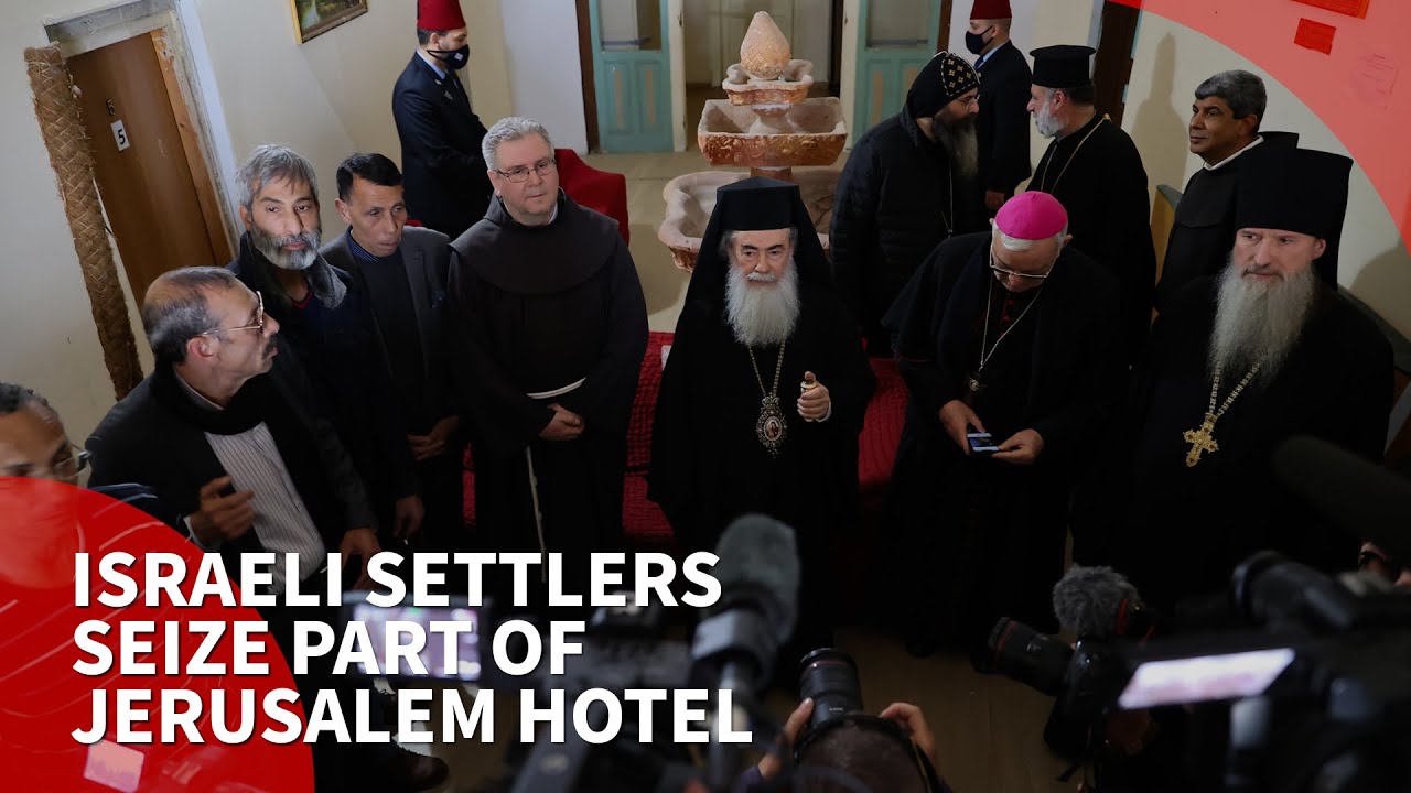 Greek church slams Israeli settler takeover of Jerusalem hotel