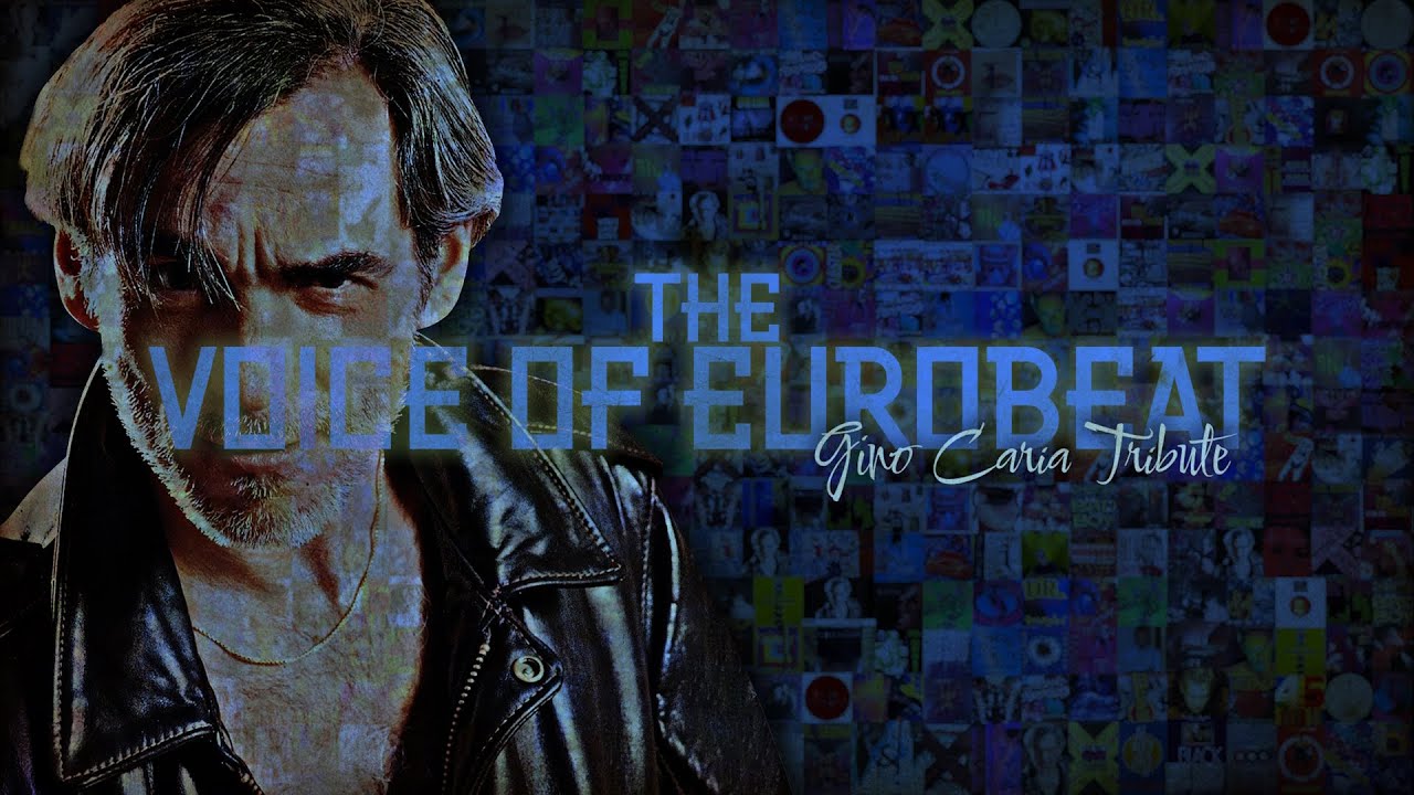 THE VOICE OF EUROBEAT: Gino Caria Tribute