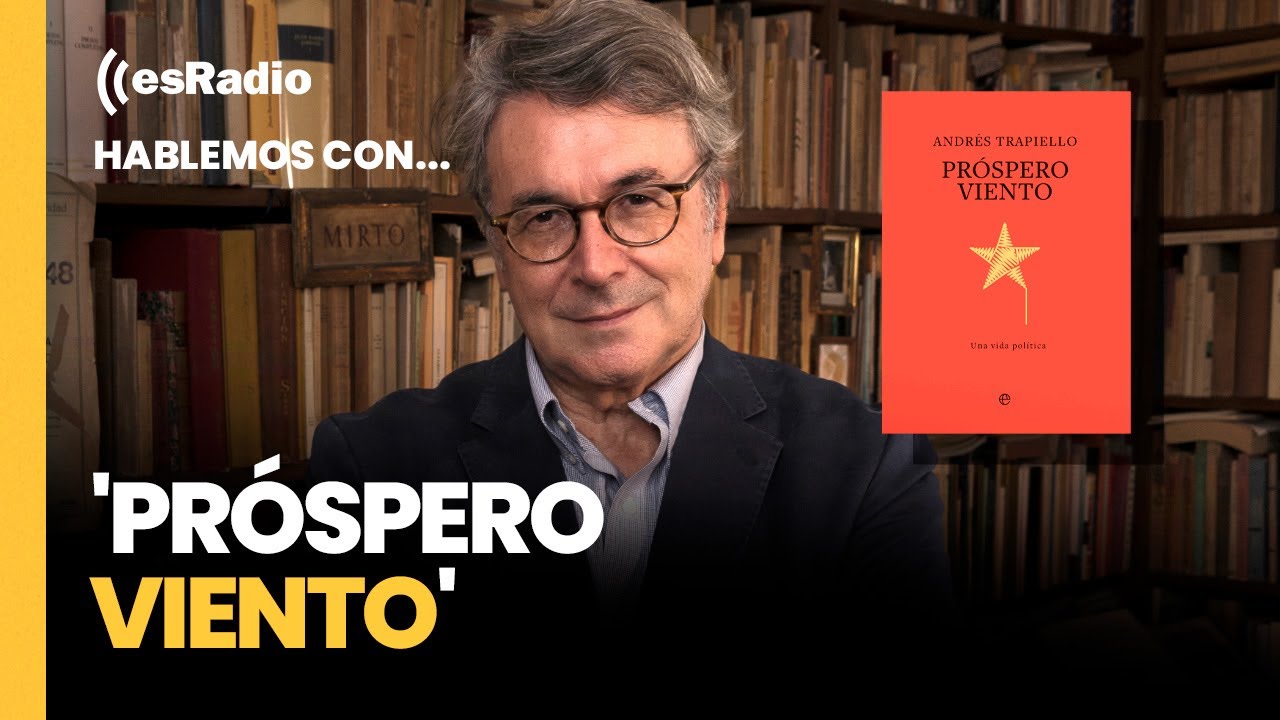 Hablemos con...: Andrés Trapiello presenta 'Próspero viento'