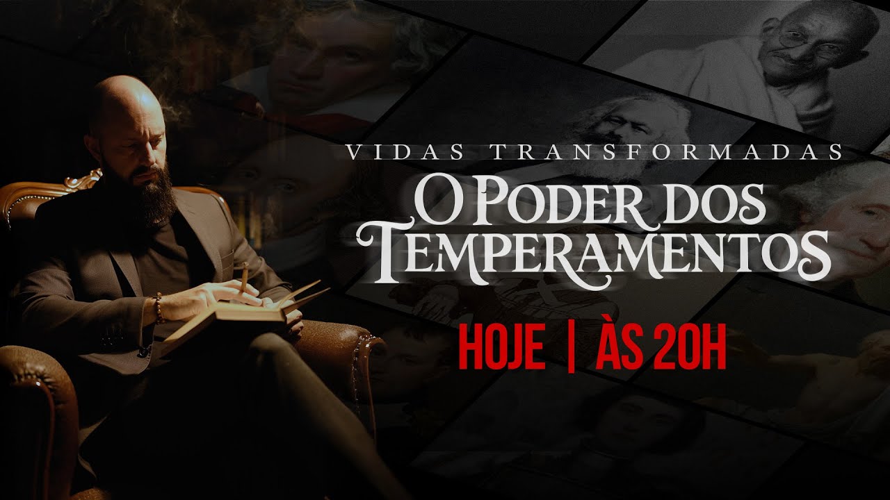 Vidas Transformadas: O Poder dos Temperamentos