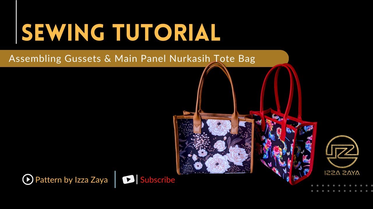 Assembling The Gussets & Main Panel Nurkasih Tote Bag