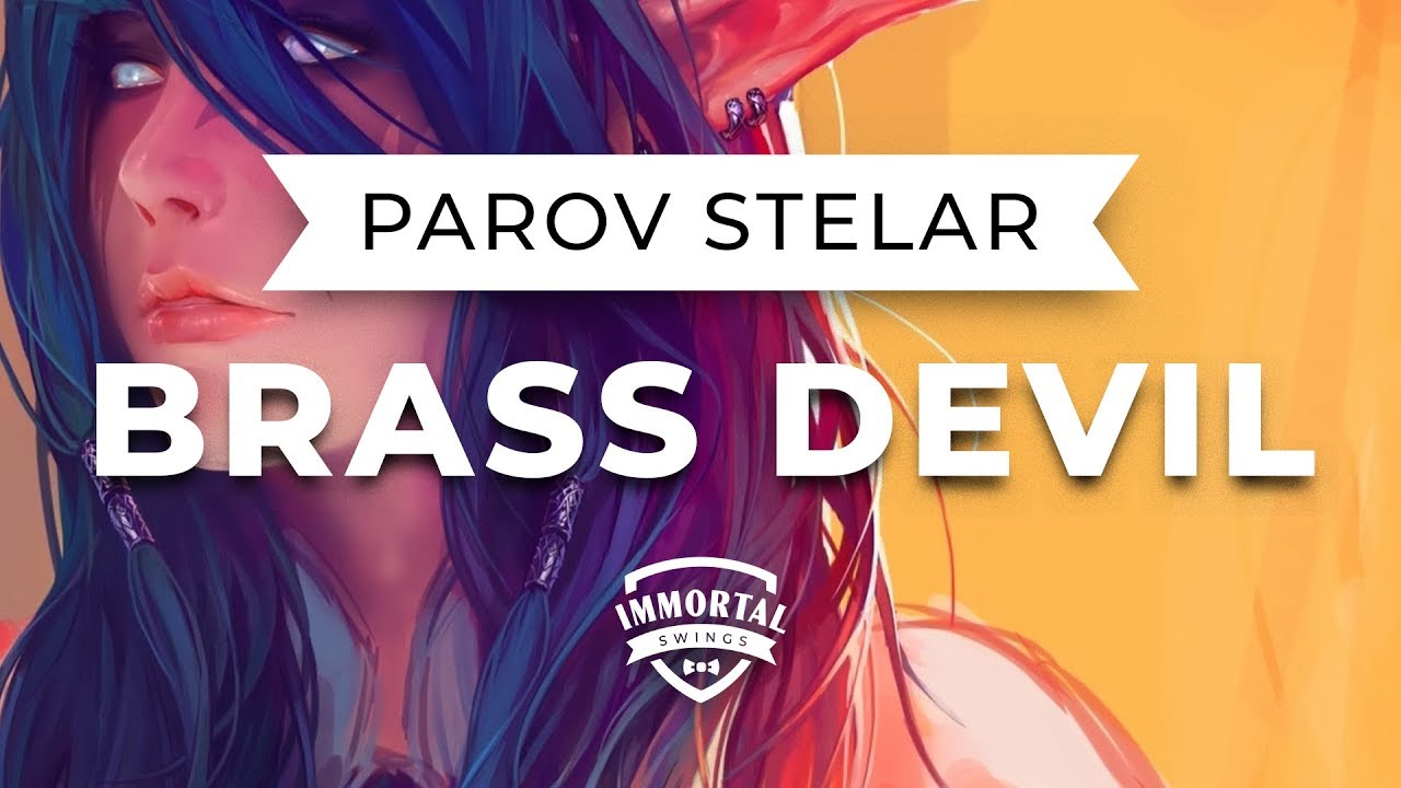 Parov Stelar - Brass Devil (Electro Swing)