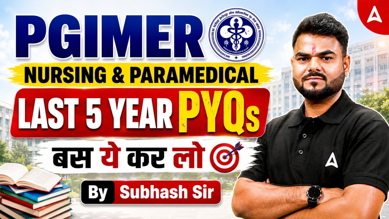 PGIMER Nursing & Paramedical | Last 5 Year PYQs | Most Expected Questions 2026