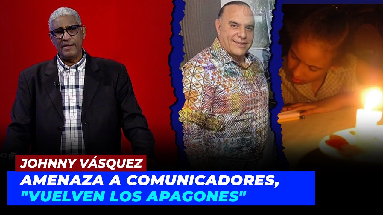 Johnny Vásquez | Amenaza a comunicadores, 
