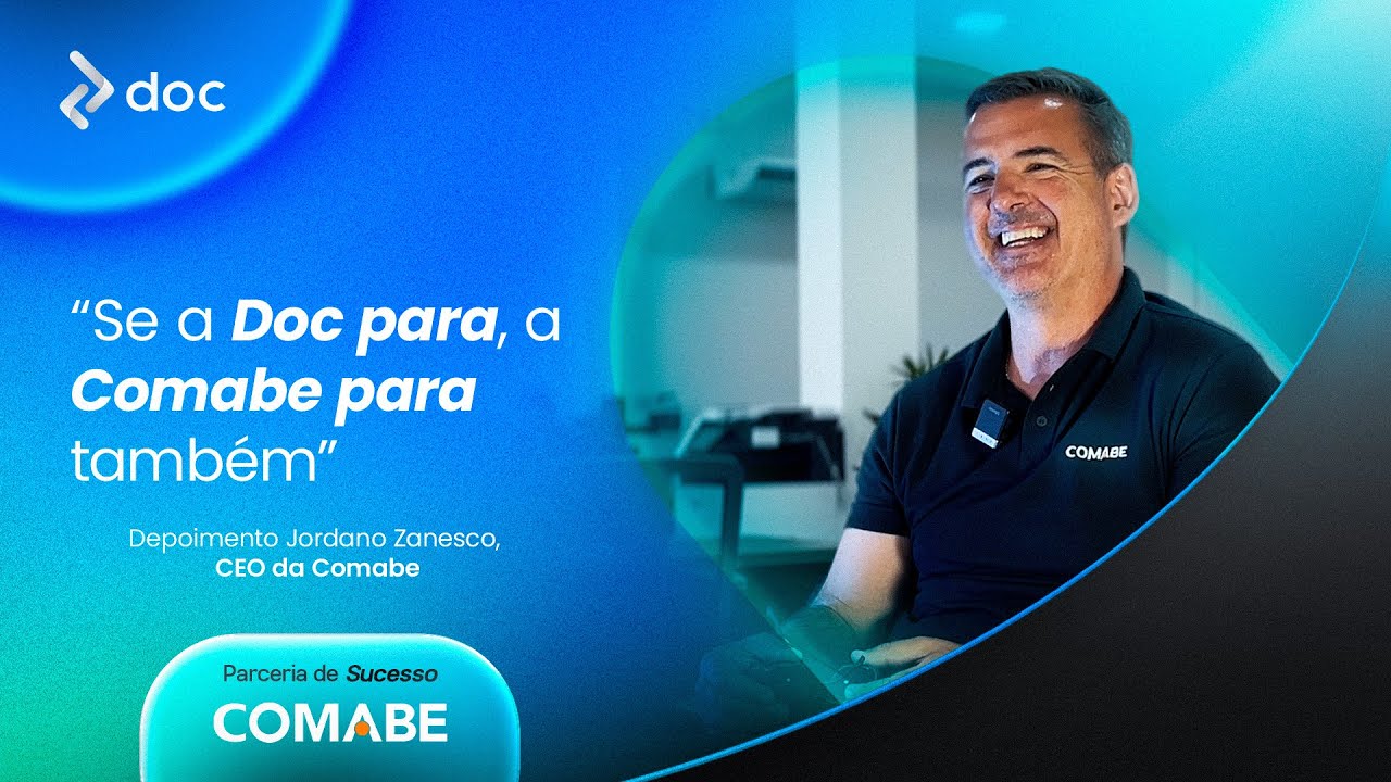 Uma parceira robusta para escalar o negócio | Doc + Comabe