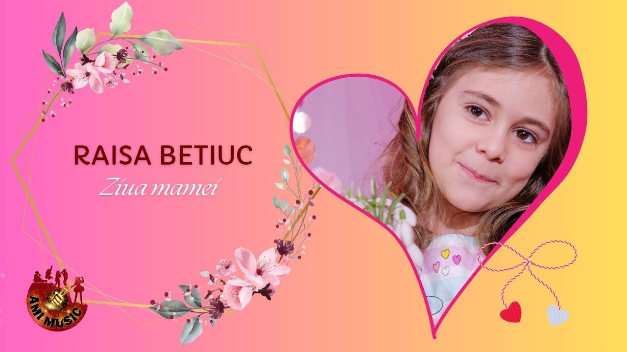 Raisa Betiuc - Ziua mamei - Școala Populară de Arte ”George Enescu”, Botoșani