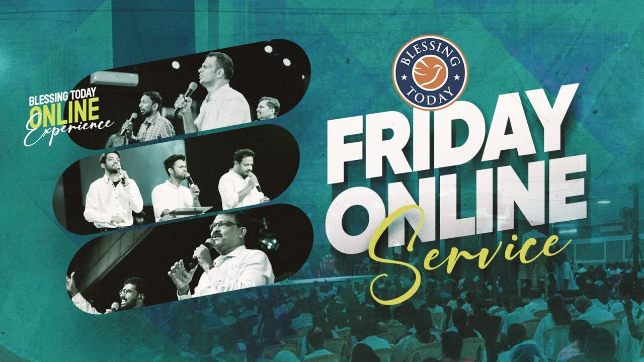 Friday Online Service | Blessing Today Church Online Experience | 28 Nov 2025