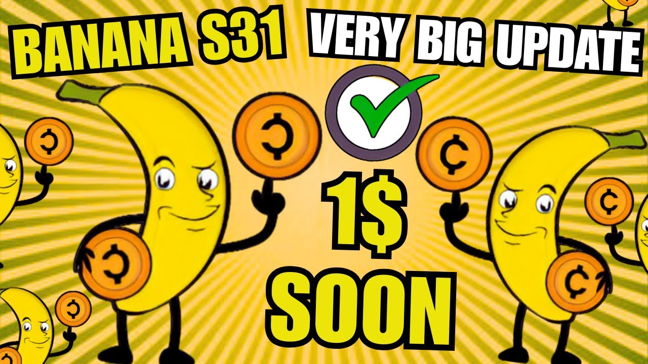 Banana S31 Coin 2025 🚀 | Massive Update & U.S. Investor Alert &ndash; Price Prediction