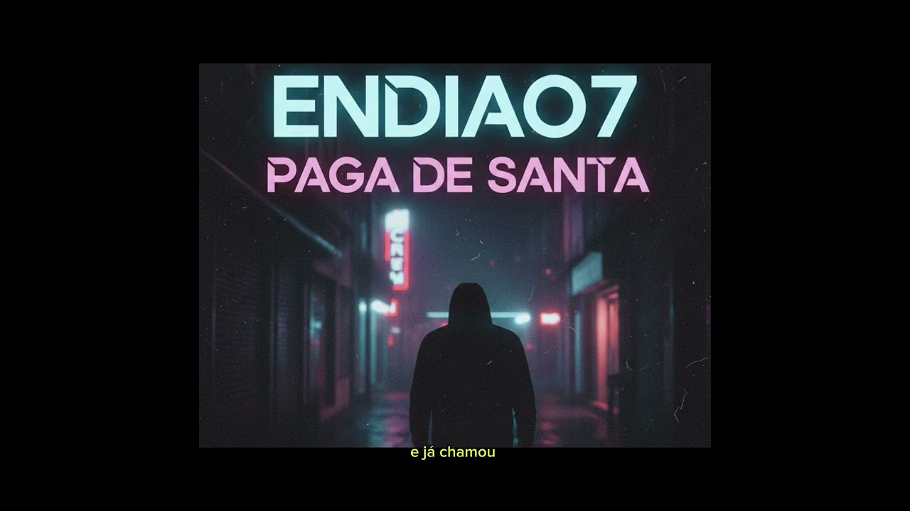 Paga de santa- endiao7              Prod. leoziin