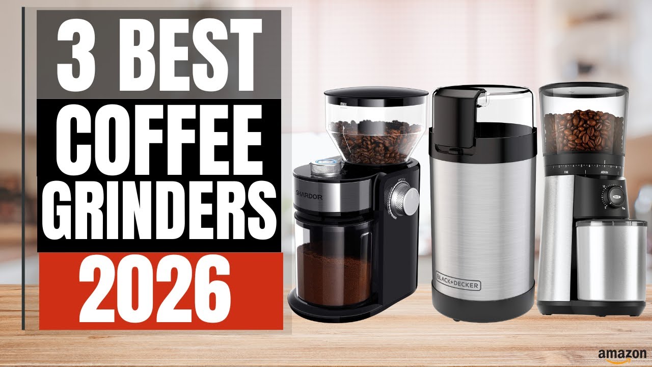 👉 Best Coffee Grinders 2026 ☕ | Top 3 Burr & Blade Grinders Reviewed