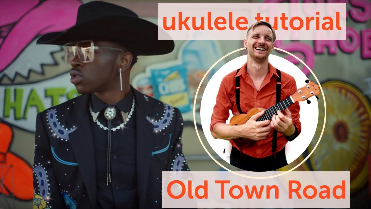 Old town road ukulele tutorial