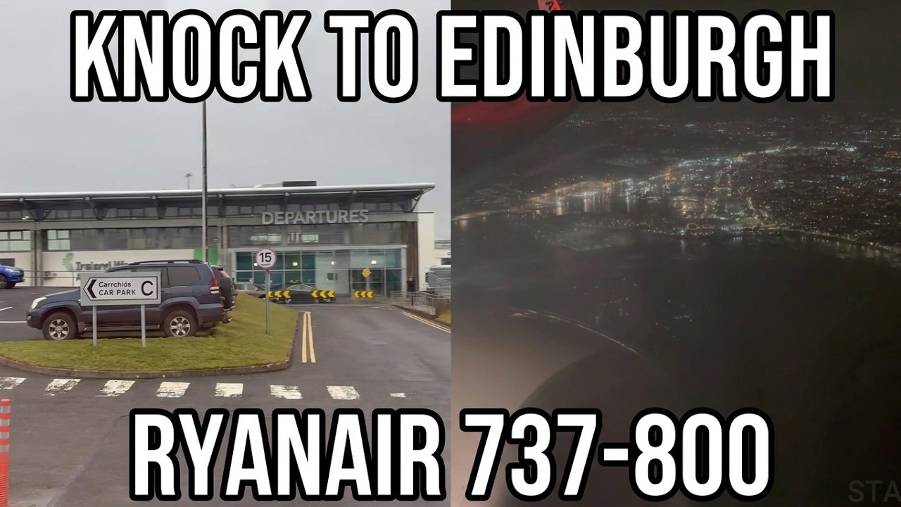 TripReport: Ryanair | Knock Ireland West - Edinburgh | Boeing 737-800
