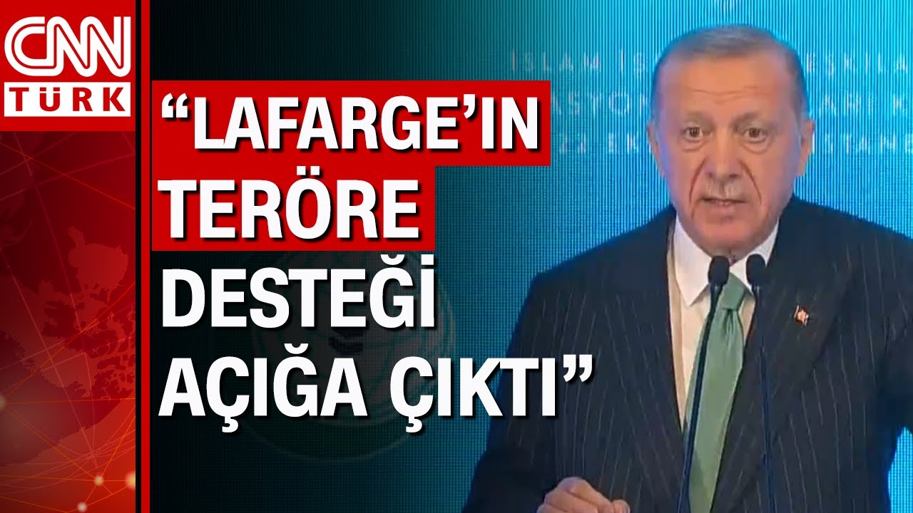 Cumhurbaşkanı Erdoğan'dan 'Lafarge' tepkisi! 