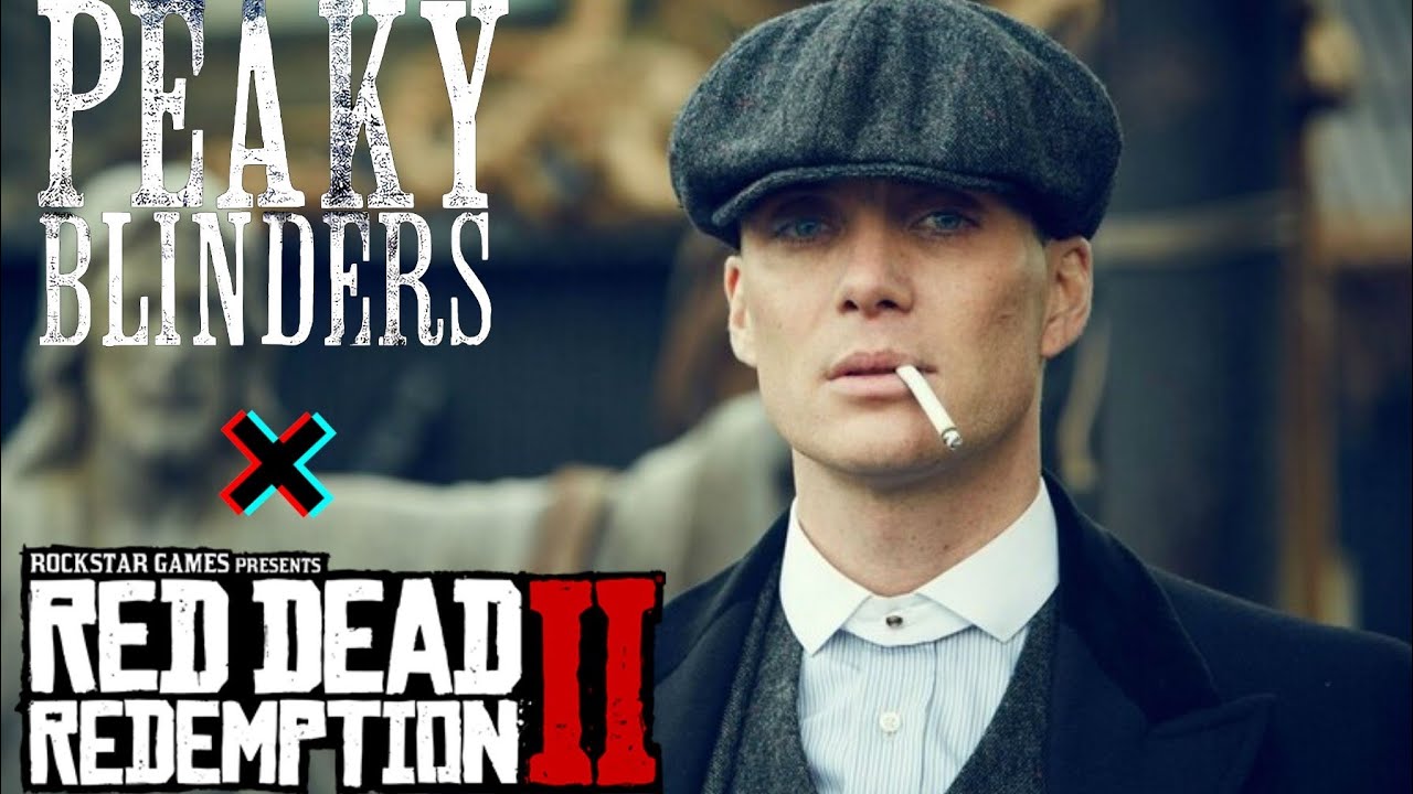 RED DEAD REDEMPTION 2  x  PEAKY BLINDERS