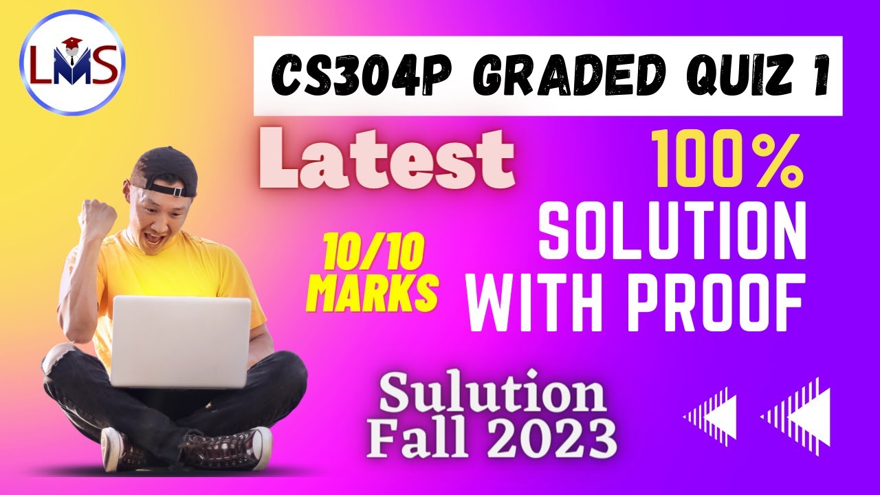 CS304P Graded Quiz 1| CS304P Quiz 1 | CS304p Quiz, CS304p, CS304 Quiz, , cs304 graded quiz1 #cs304p