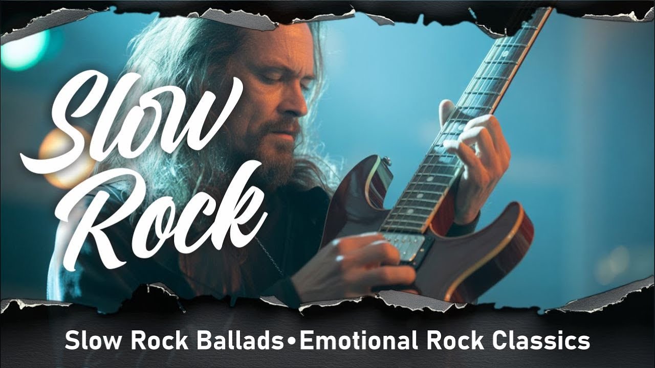 Emotional Rock Evenings 🎸 Relaxing Slow Rock Ballads Playlist