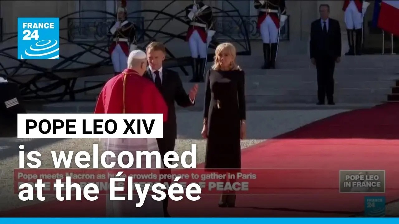 France: Pope Leo XIV welcomed by Macron at the &Eacute;lys&eacute;e &bull; FRANCE 24 English